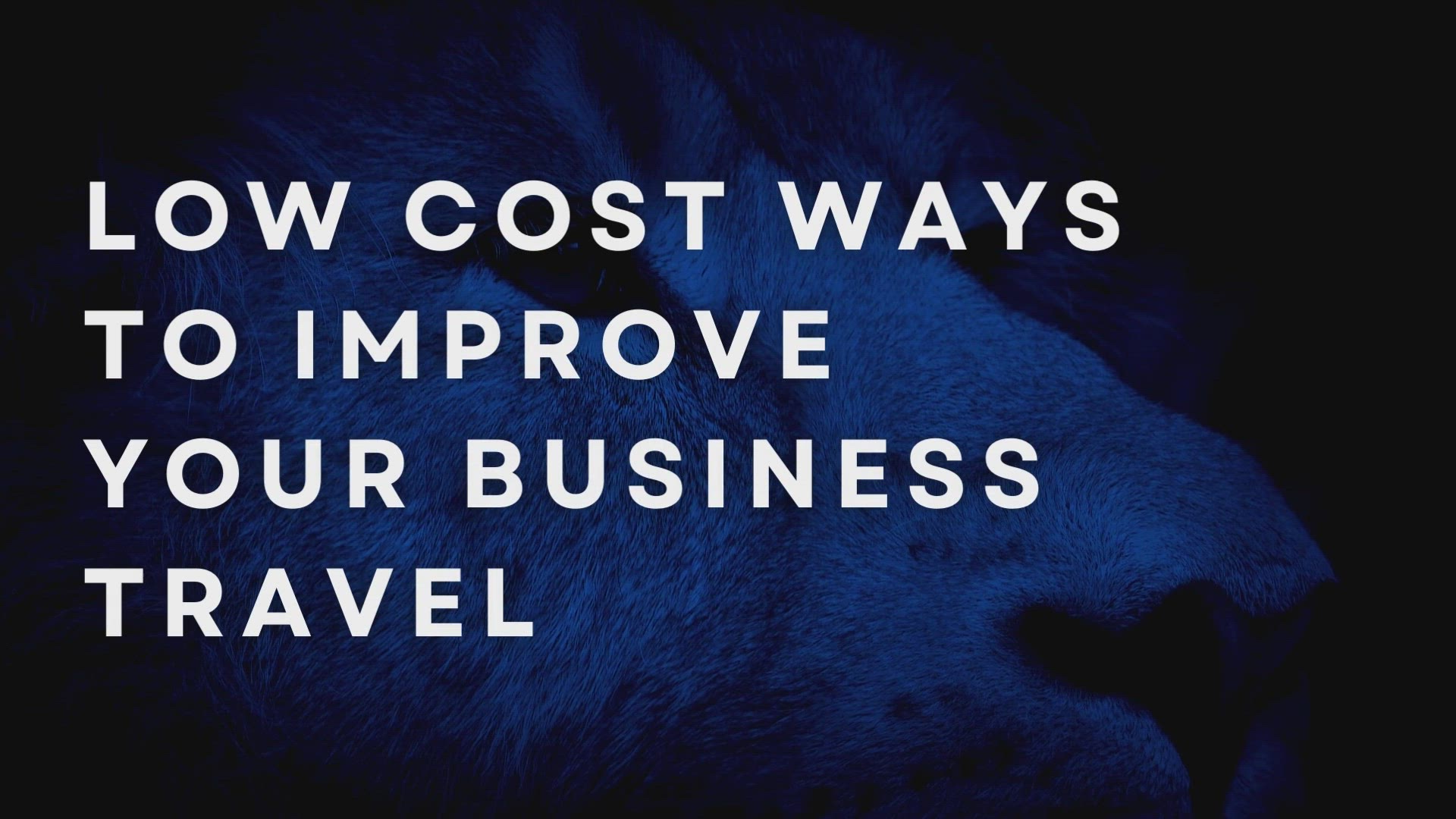 'Video thumbnail for Low Cost Ways To Improve Your Business Travel'