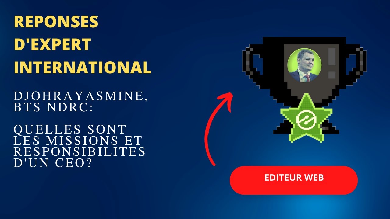 'Video thumbnail for Quelles sont les missions et responsibilités d'un CEO?'