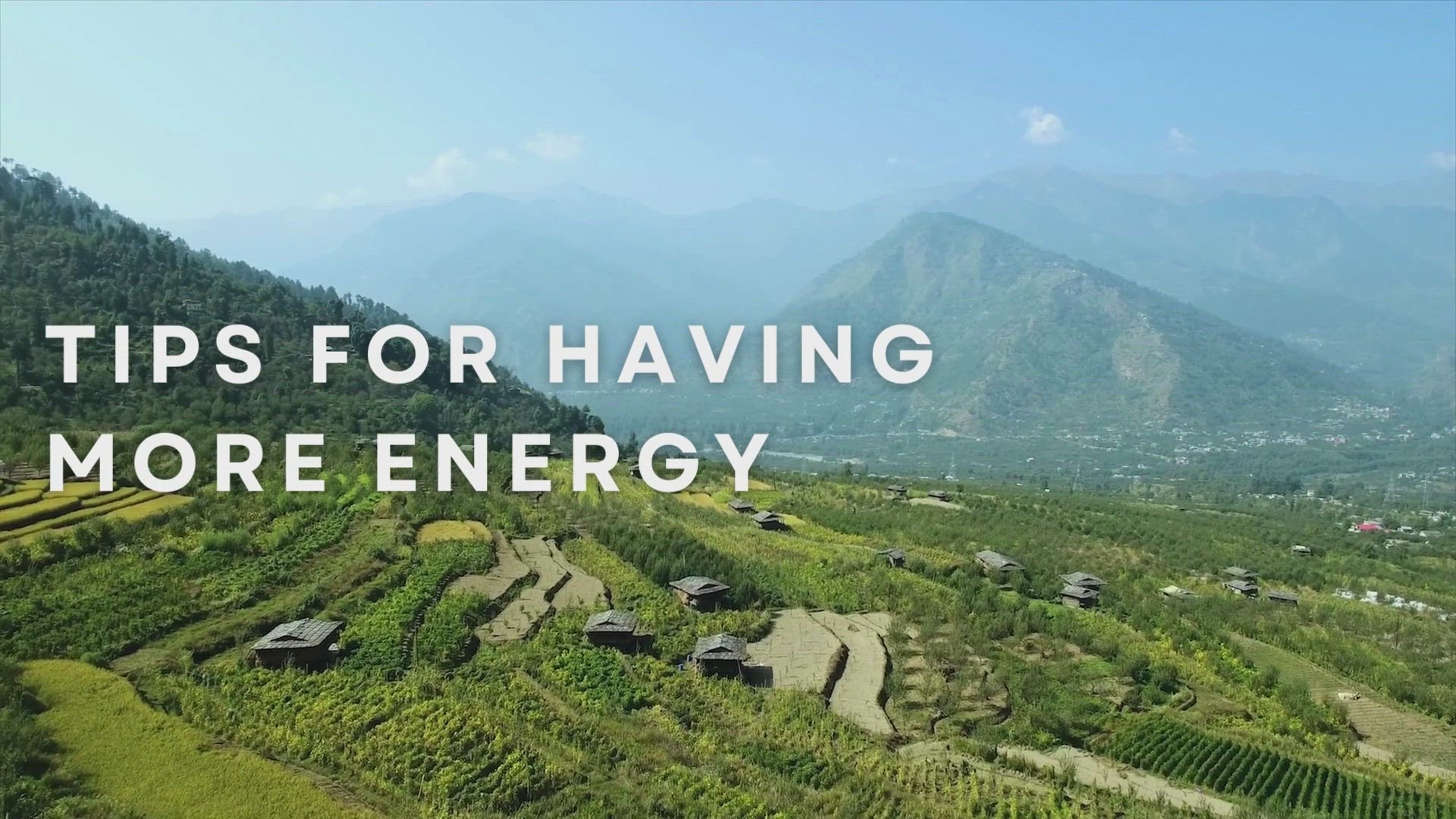 'Video thumbnail for Tips For Having More Energy'