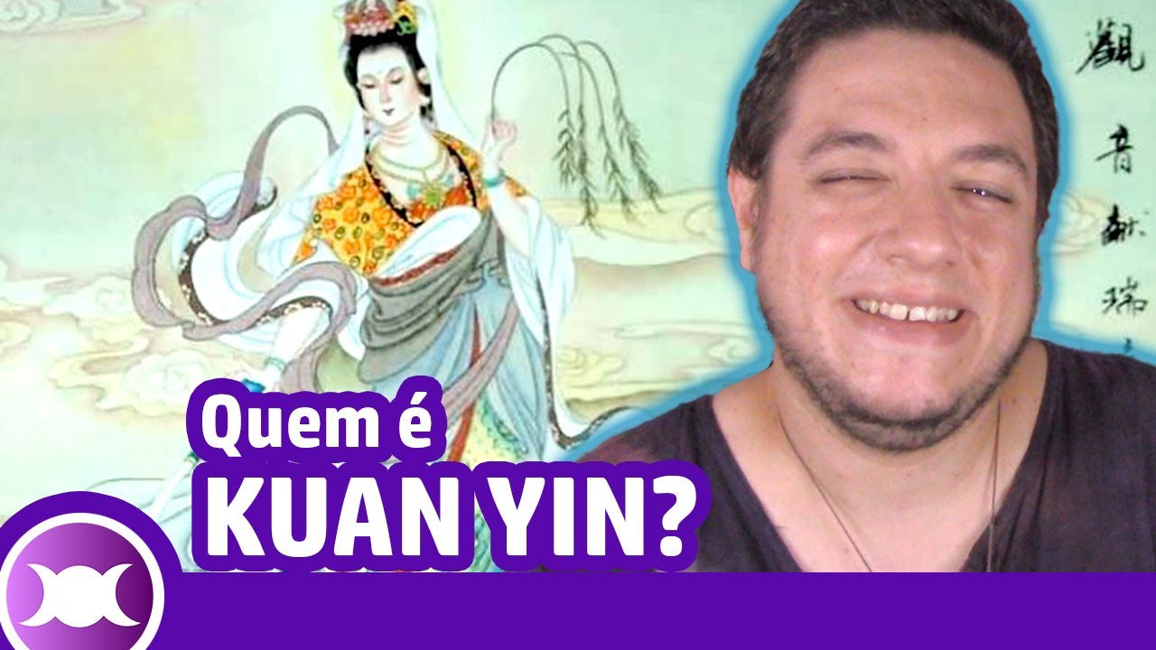 'Video thumbnail for HISTÓRIA DE KUAN YIN (GUANYIN) - A Deusa da Misericórdia e da Compaixão no Budismo'