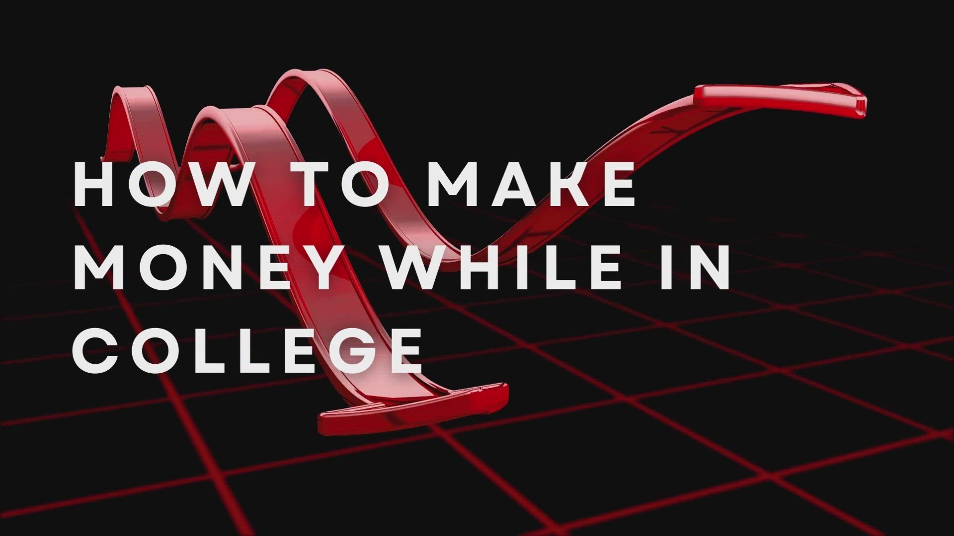'Video thumbnail for How To Make Money While In College'