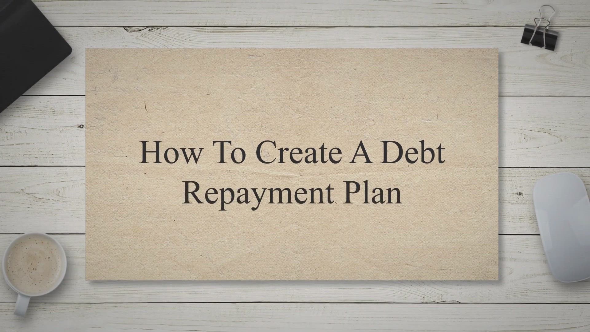 'Video thumbnail for How To Create A Debt Repayment Plan'