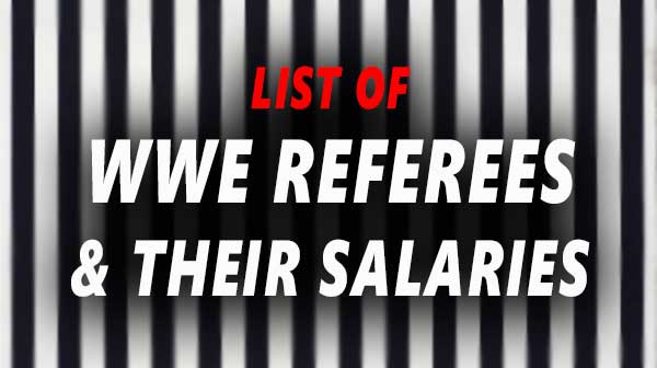'Video thumbnail for List of Current WWE Referees & salaries'