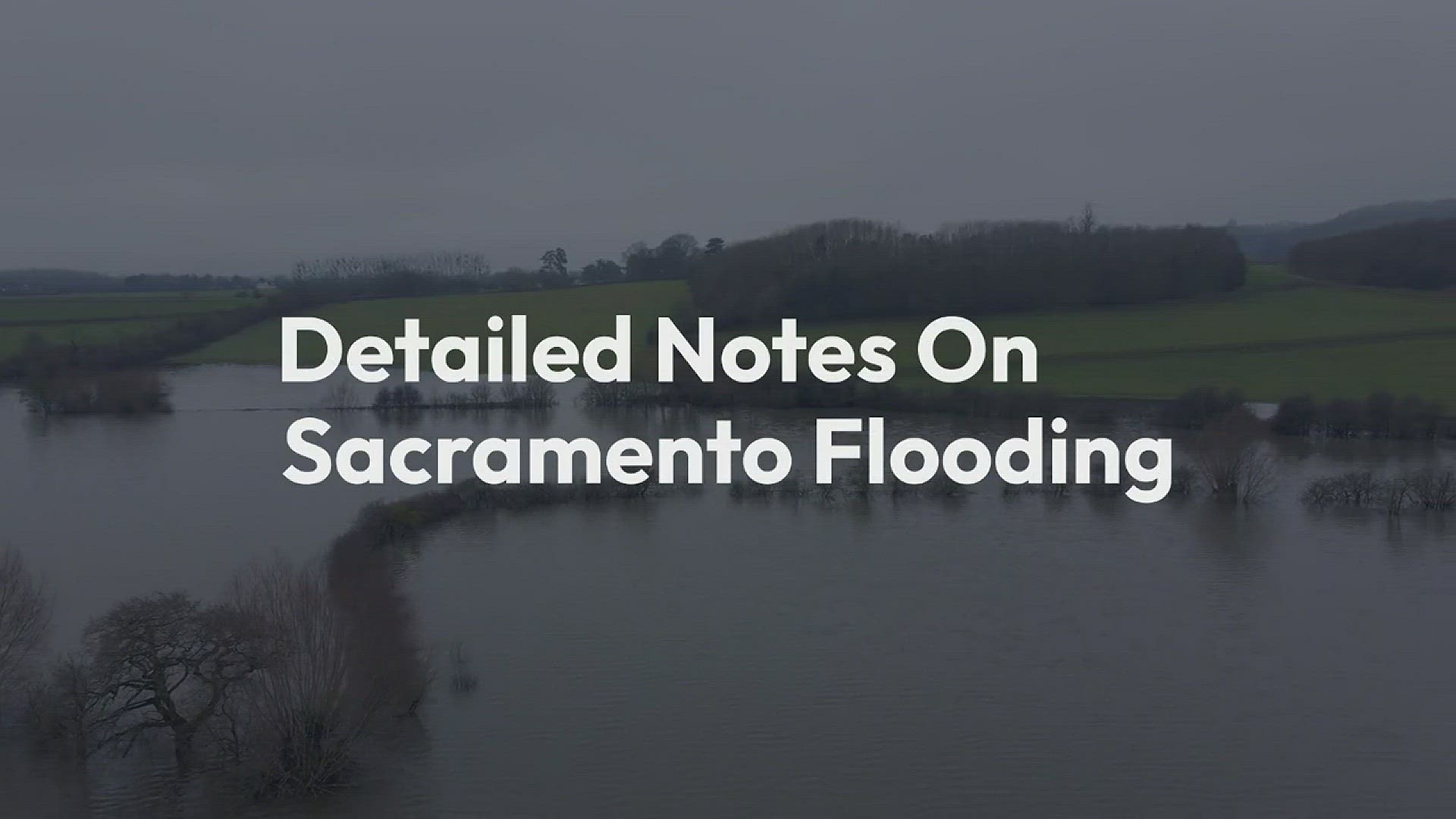 'Video thumbnail for Sacramento Flooding: Detailed Notes On Sacramento Flooding - razmonweb'