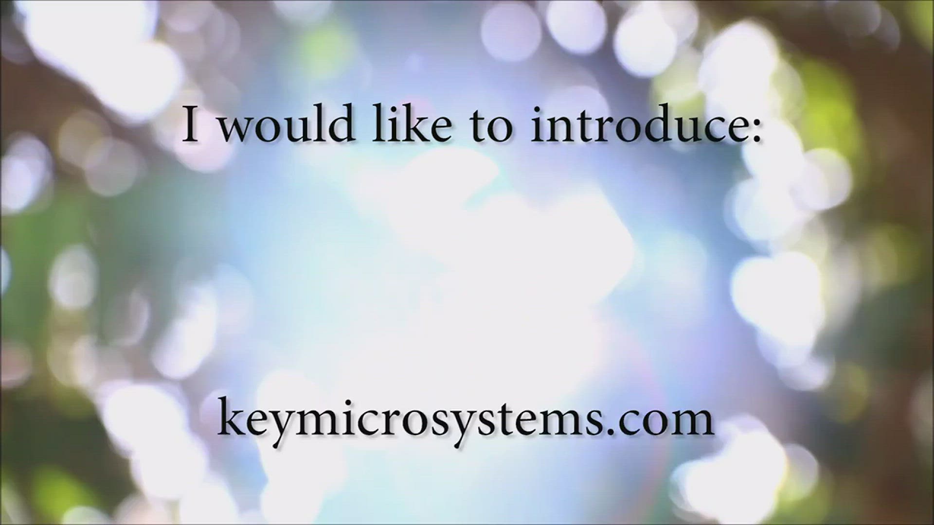 Video thumbnail for Key Microsystems Introduction