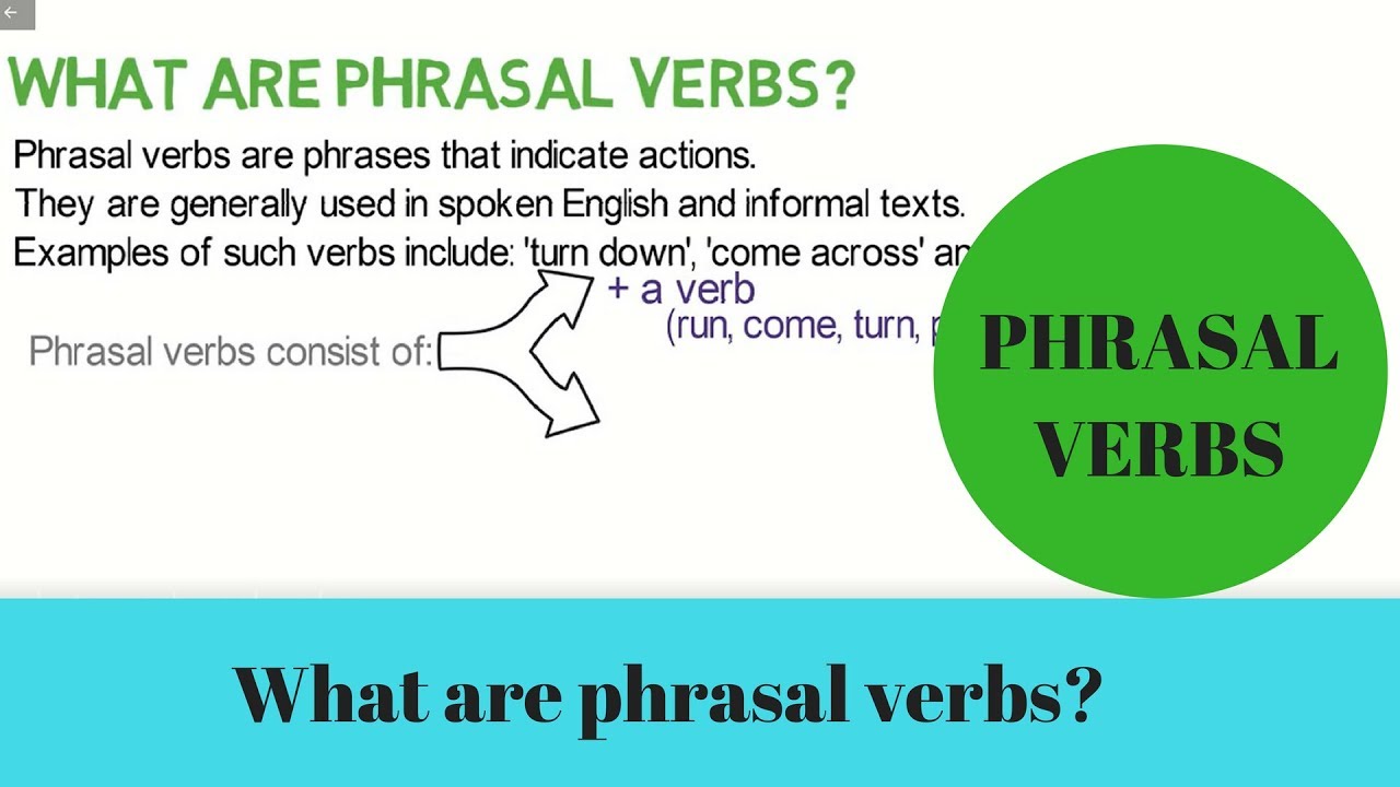 Is A Phrasal Verbs