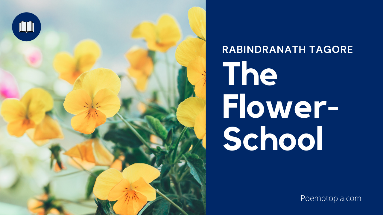 The Flower School Poem By Rabindranath