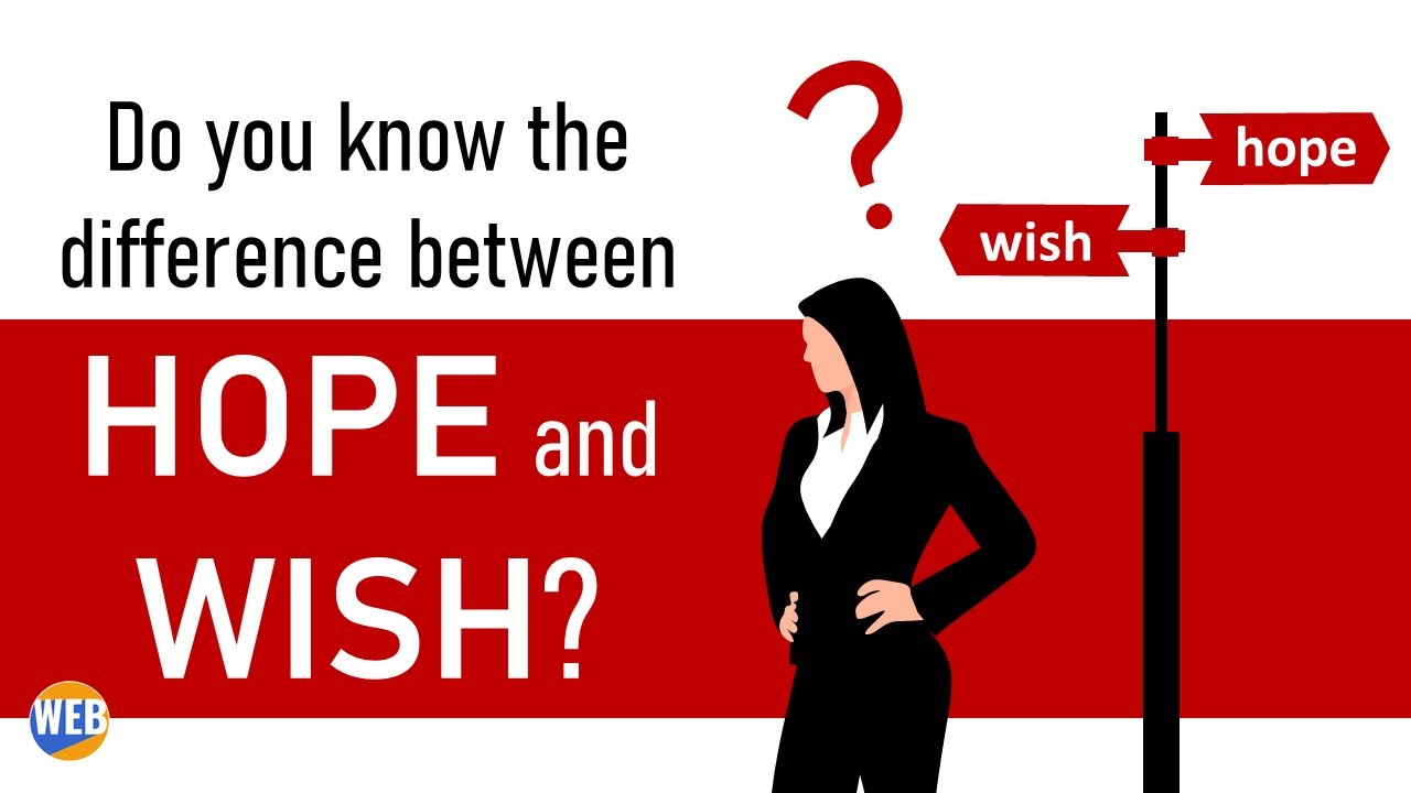 'Video thumbnail for HOPE and WISH What’s the difference? (Learn FAST!)'