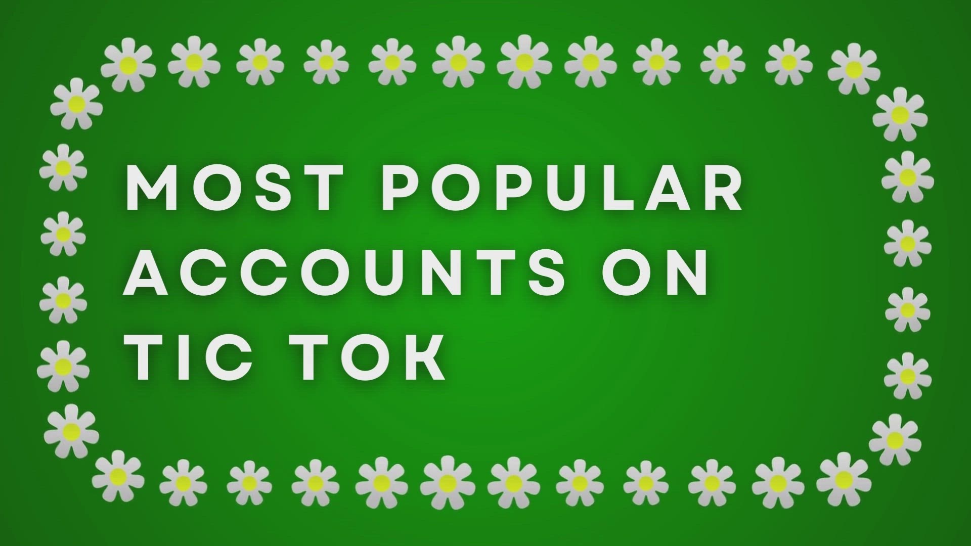 'Video thumbnail for Most Popular Accounts On TikTok'