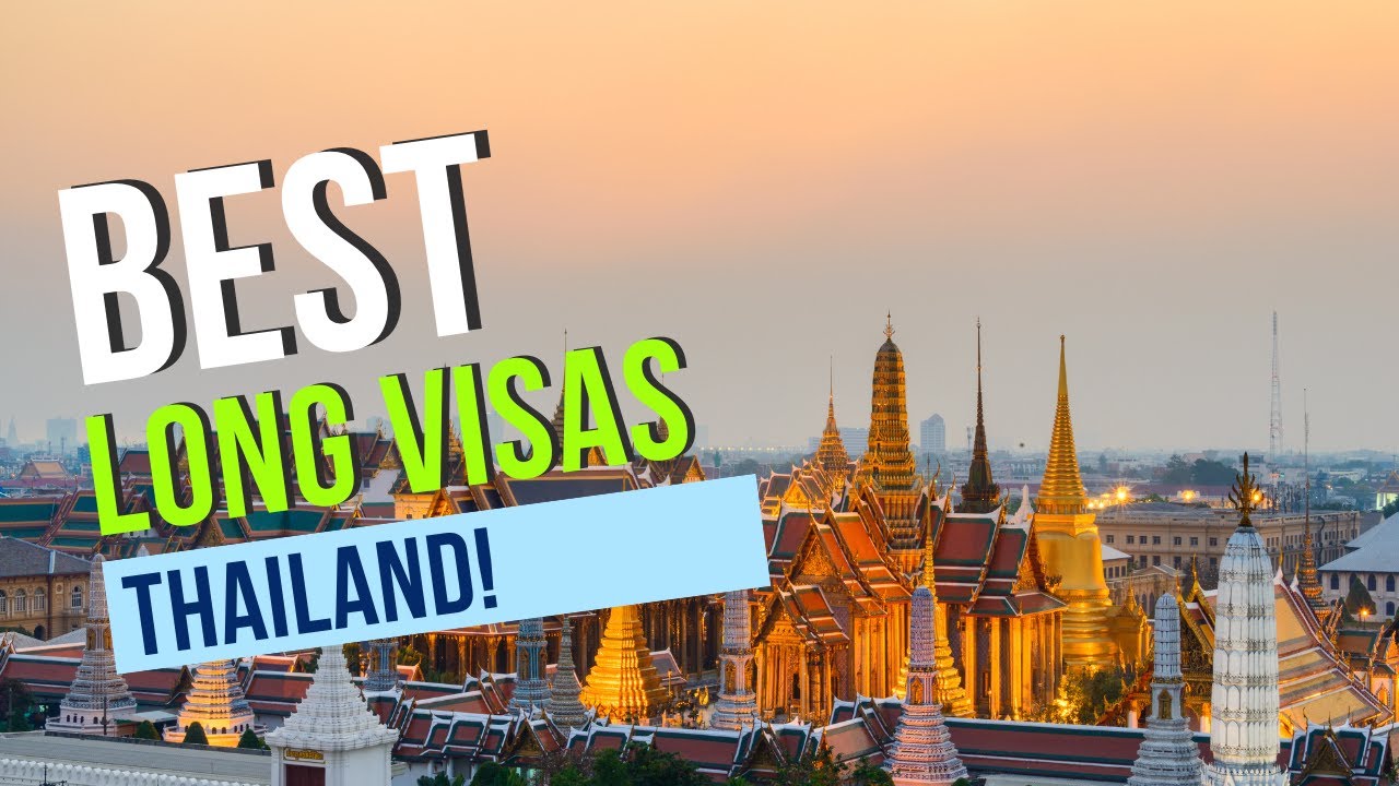 Video thumbnail for The Best Visas for Long Term Living in Thailand