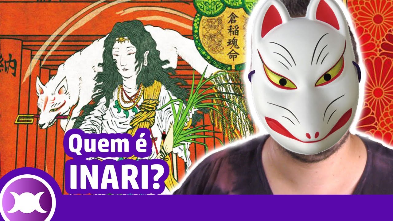 'Video thumbnail for QUEM É INARI? - Deusa Xintoísta do arroz e da prosperidade'
