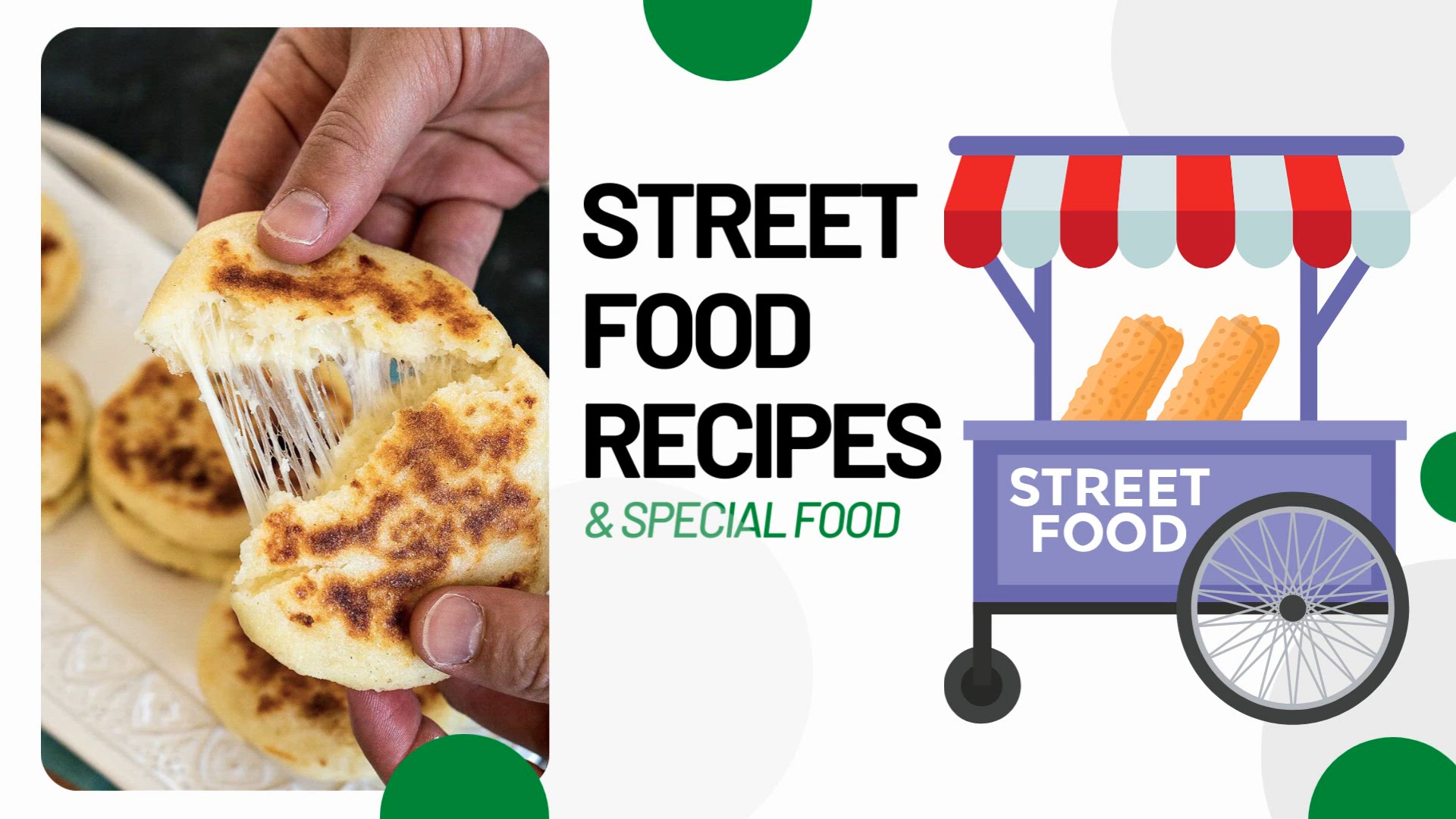 'Video thumbnail for Street Food Recipes - Columbian Arepas'