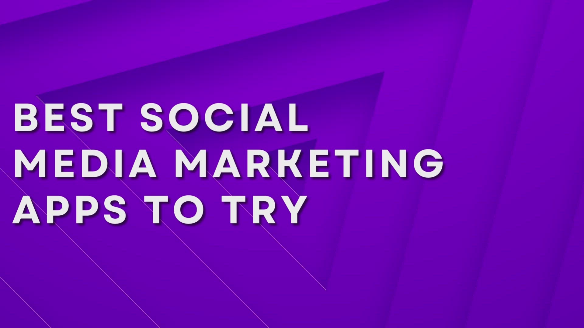 'Video thumbnail for Best Social Media Marketing Apps To Try'