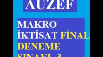 'Video thumbnail for Makro İktisat Final Deneme -3 Çıkmış Sorular'