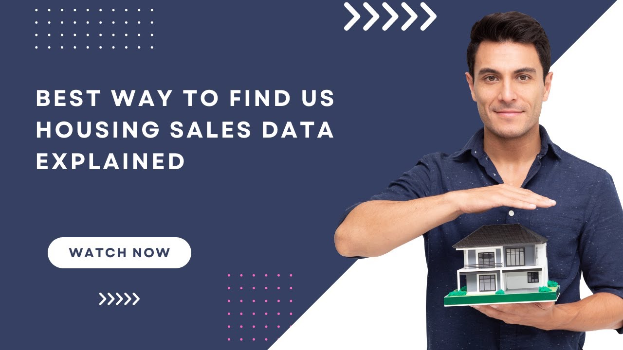 'Video thumbnail for Best Way To Find US Housing Sales Data'