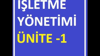 'Video thumbnail for İşletme Yönetimi Ünite 1 Soruları'