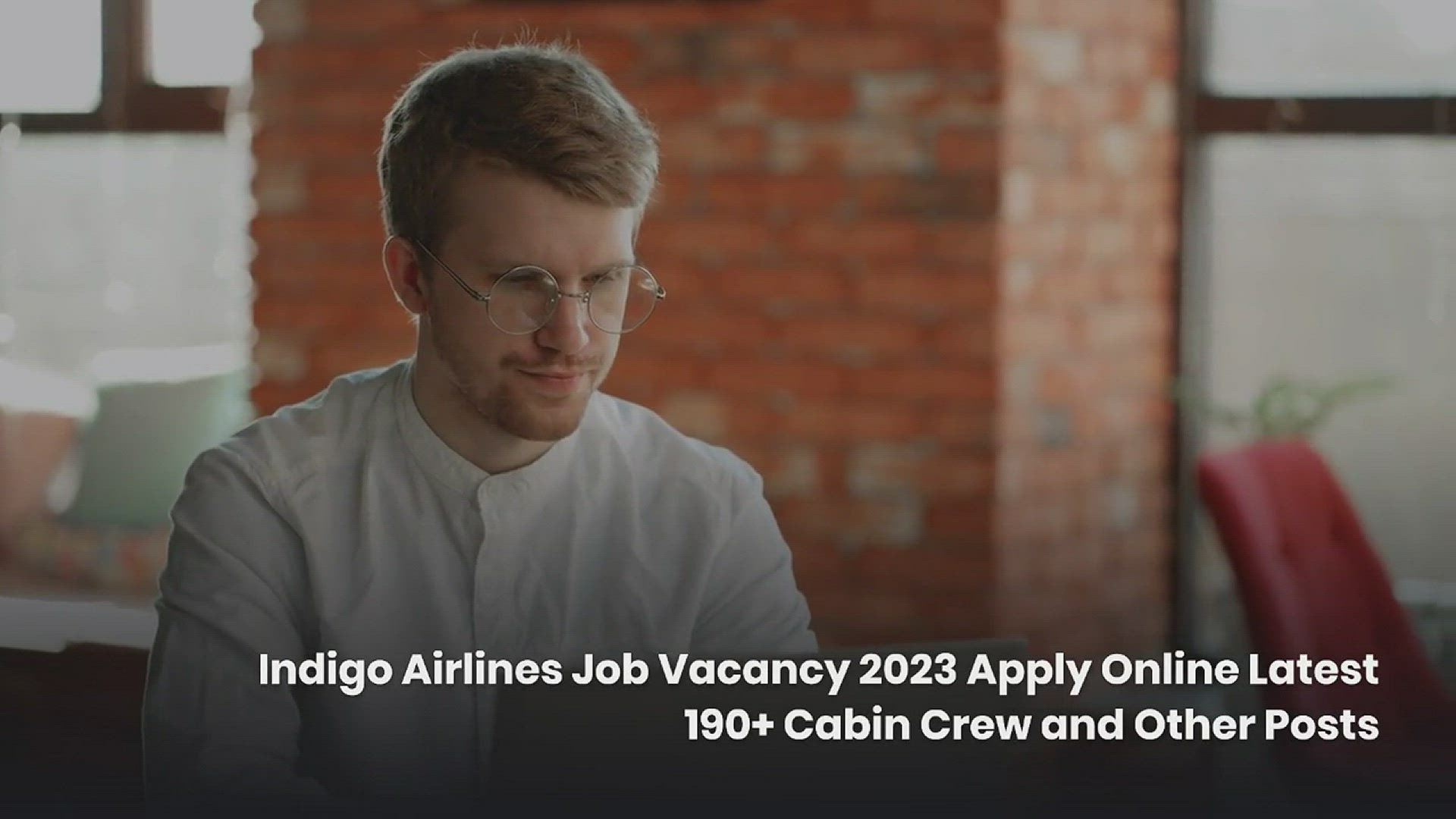 Video thumbnail for Indigo Airlines Job Vacancy 2023