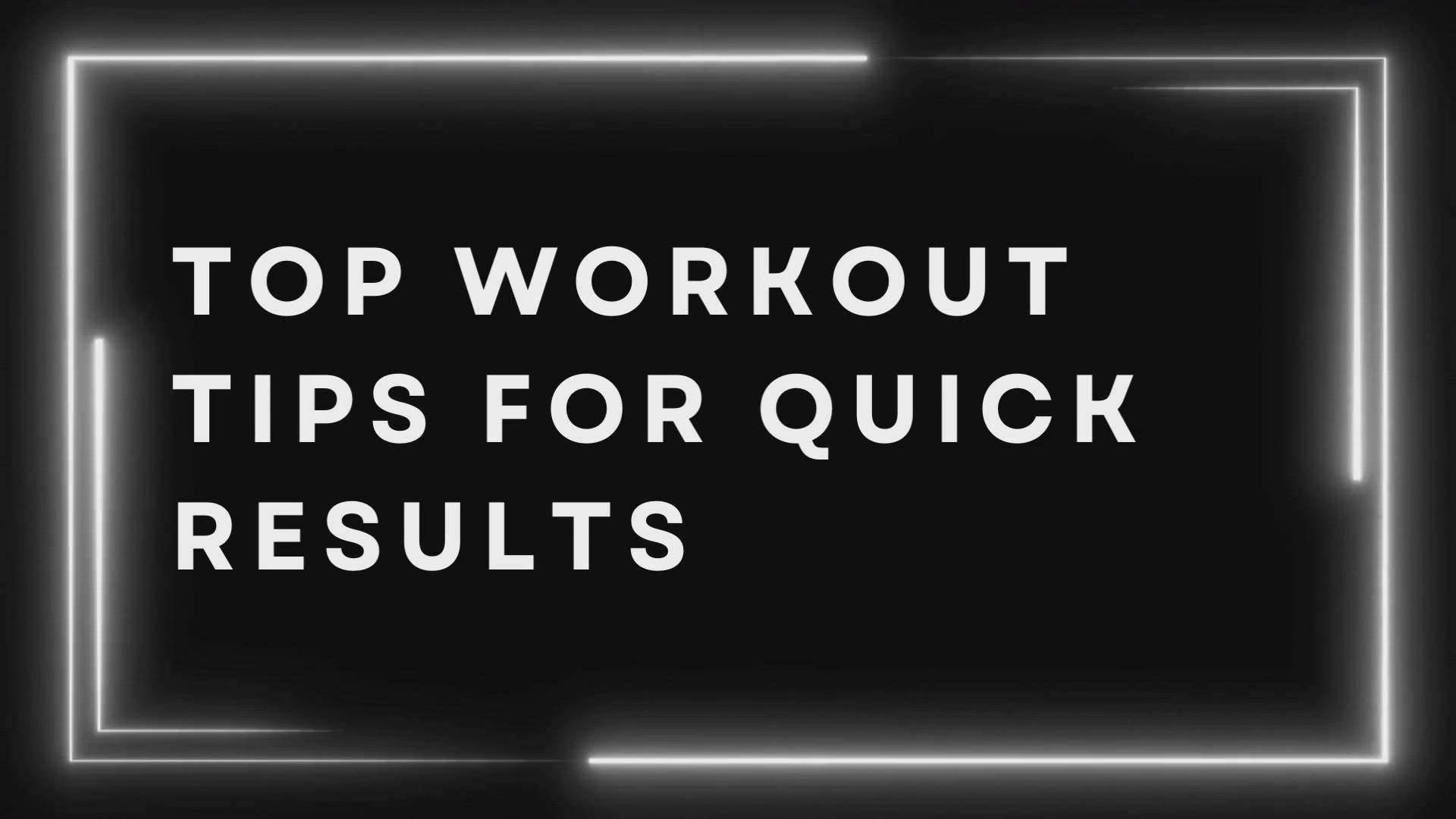 'Video thumbnail for Top Workout Tips For Quick Results'