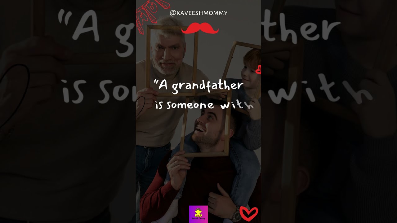 Video thumbnail for HAPPY FATHER’S DAY QUOTES FOR GRANDPA
