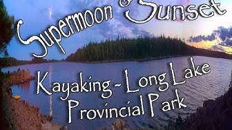'Video thumbnail for Long Lake Provincial Park - Sunset and Super Moon'