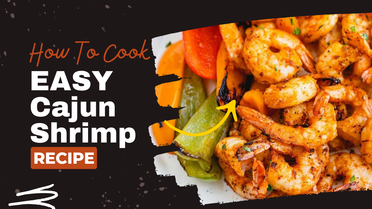 Video thumbnail for Easy Cajun Shrimp recipe