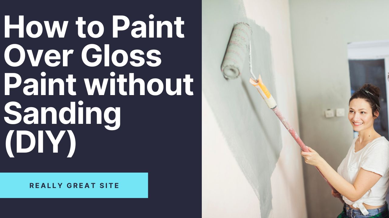 'Video thumbnail for How to Paint Over Gloss Paint without Sanding (DIY)'