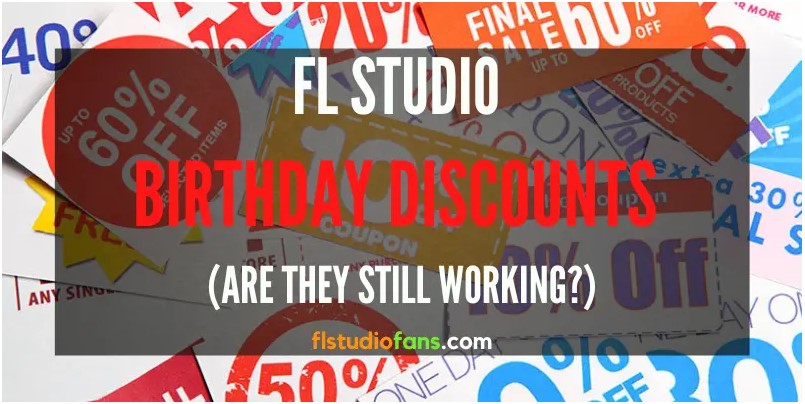 Video thumbnail for FL Studio Birthday Discounts (Are Still Working In 2023?)