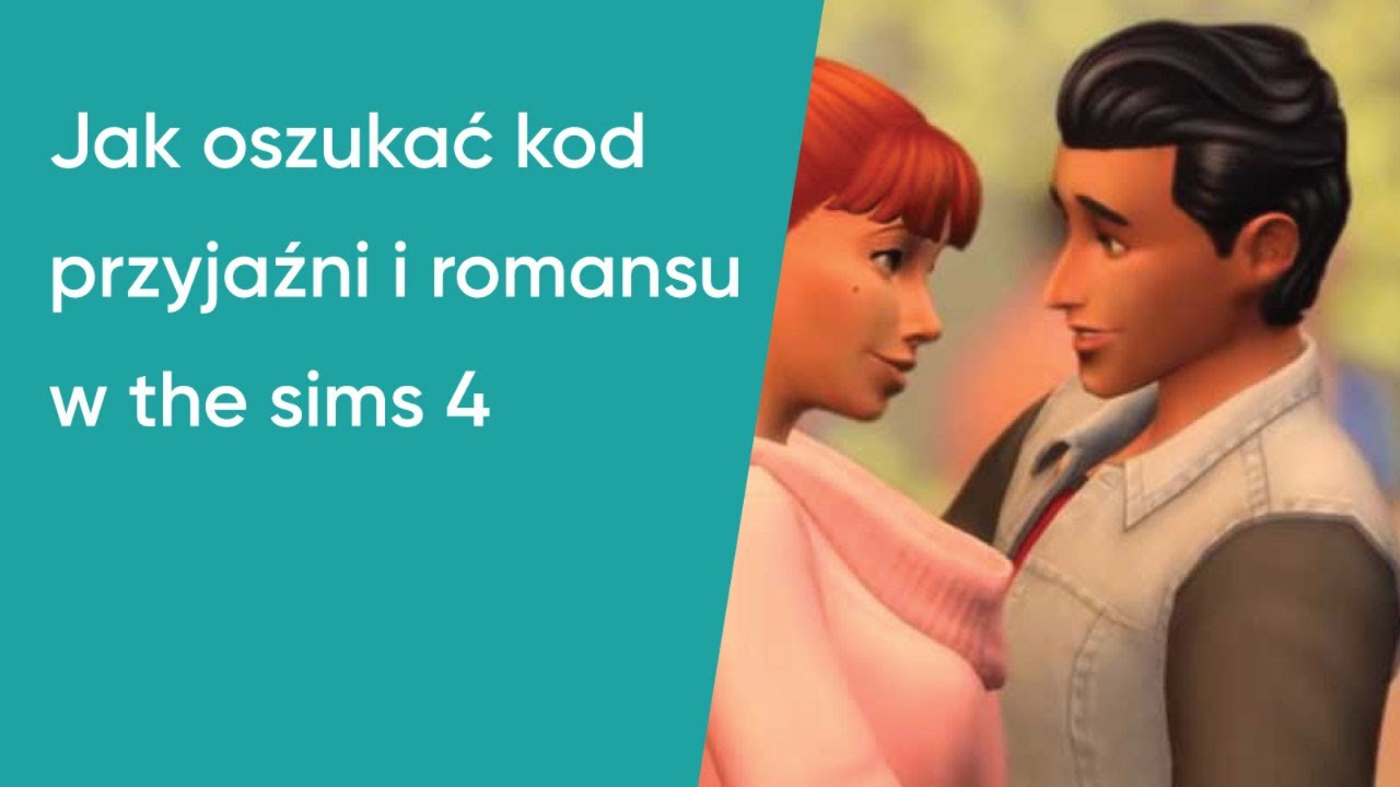 Video thumbnail for Jak oszukać kod przyjaźni i romansu w the sims 4