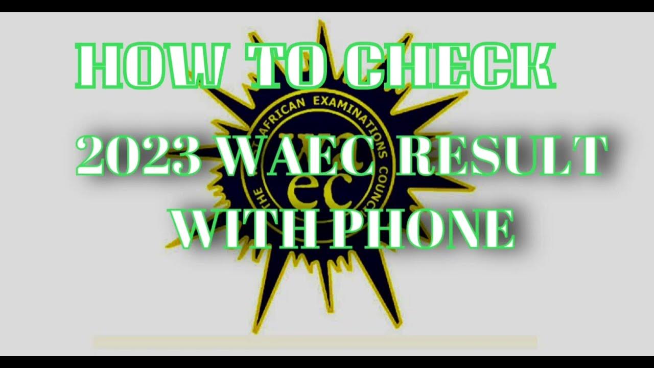 Video thumbnail for How to check WAEC Result 2023 ( step-by-step)