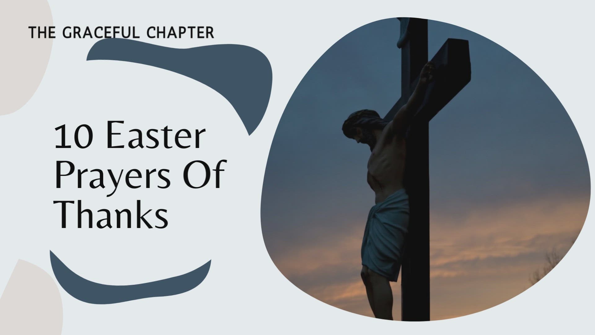 Video thumbnail for 10 Easter Prayers Of Thanks