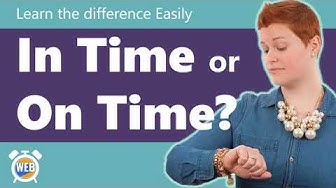 'Video thumbnail for In Time - On Time ⏰ Learn the difference (Easy English)'