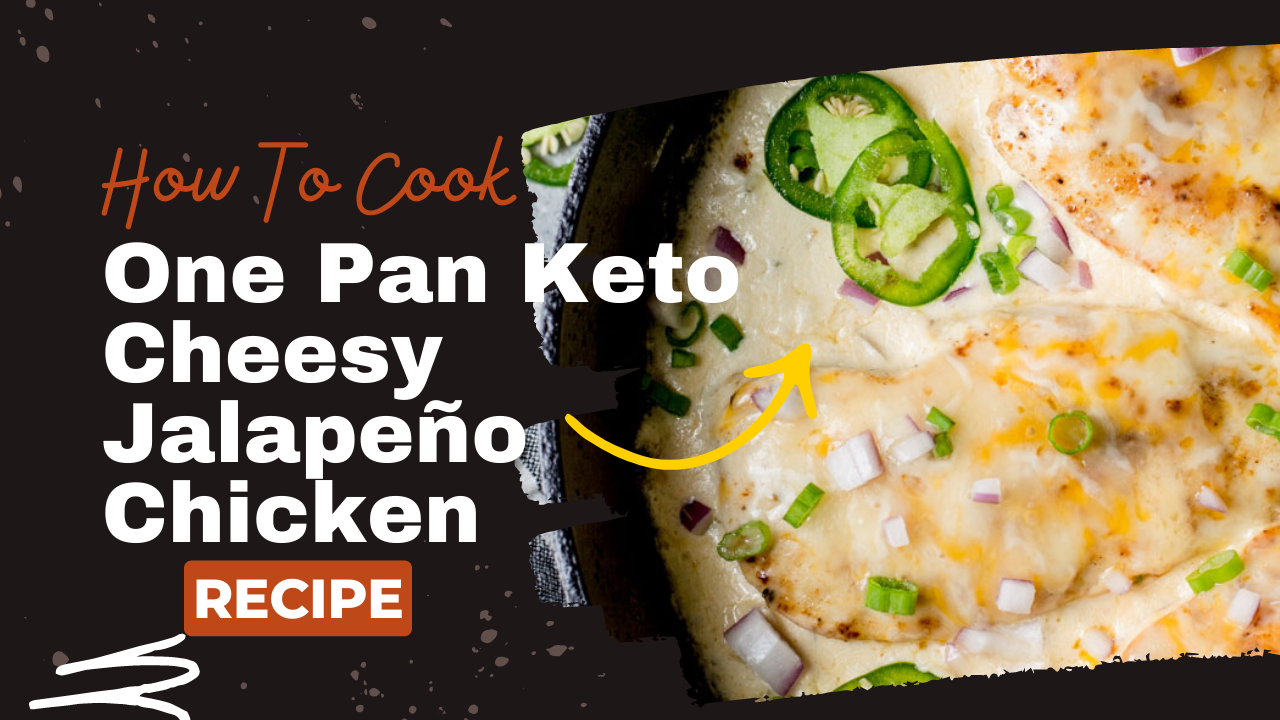 Video thumbnail for keto chicken recipe : One Pan Keto Cheesy Jalapeño Chicken