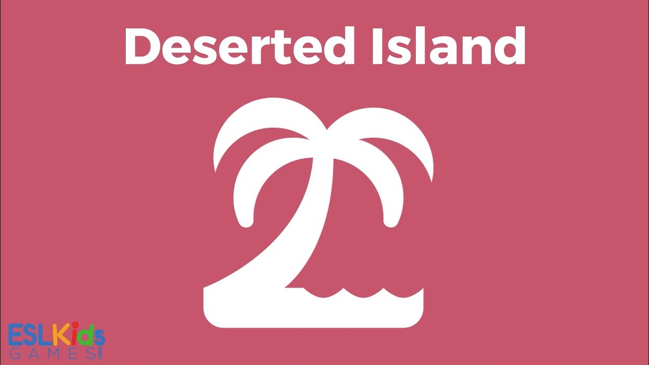 ESL Icebreaker: Deserted Island - ESL Kids Games