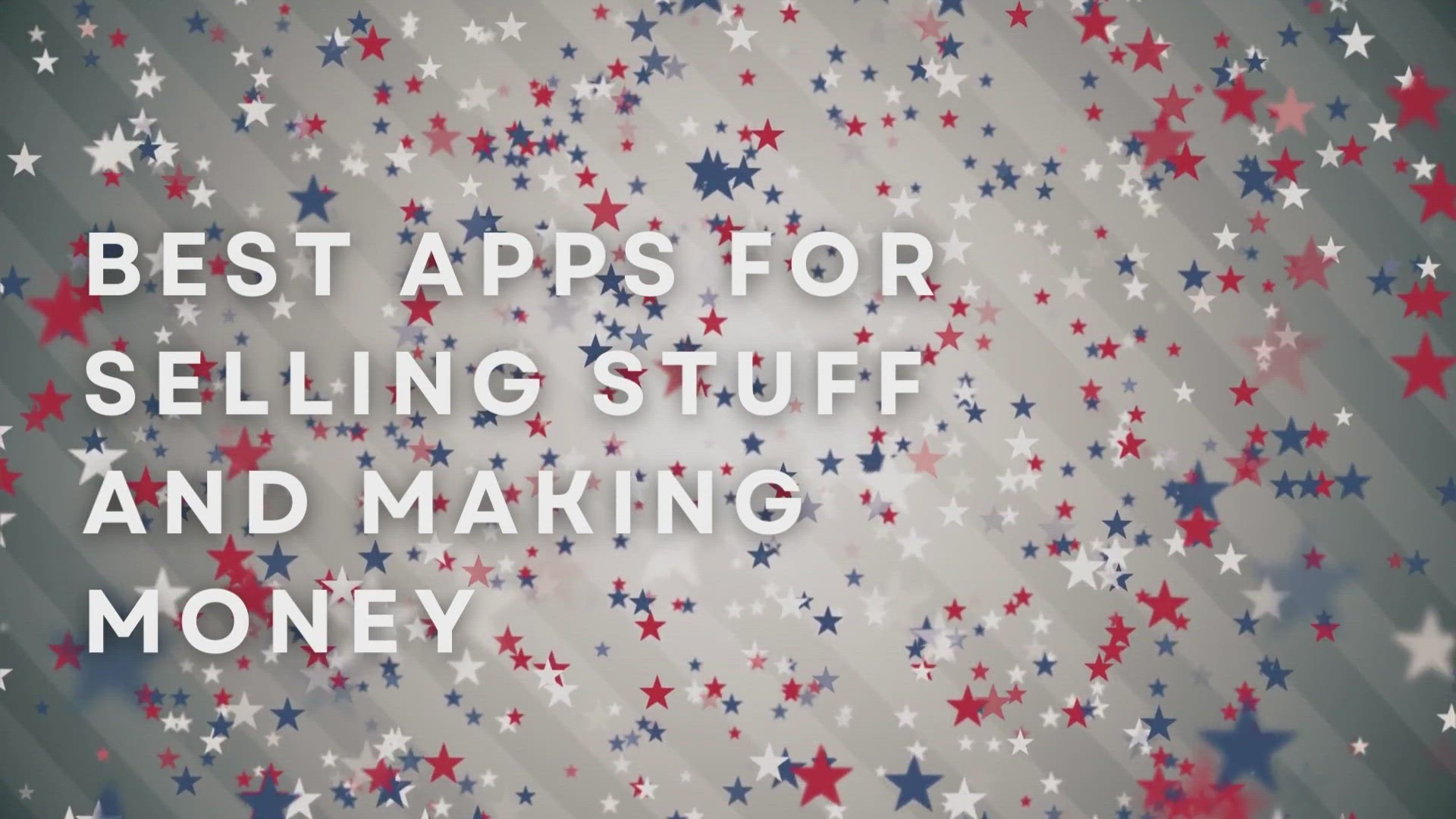 'Video thumbnail for Best Apps For Selling Stuff And Making Money'