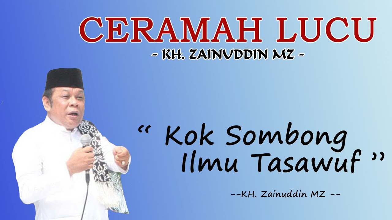 Video thumbnail for Ceramah Lucu KH. Zainuddin MZ
