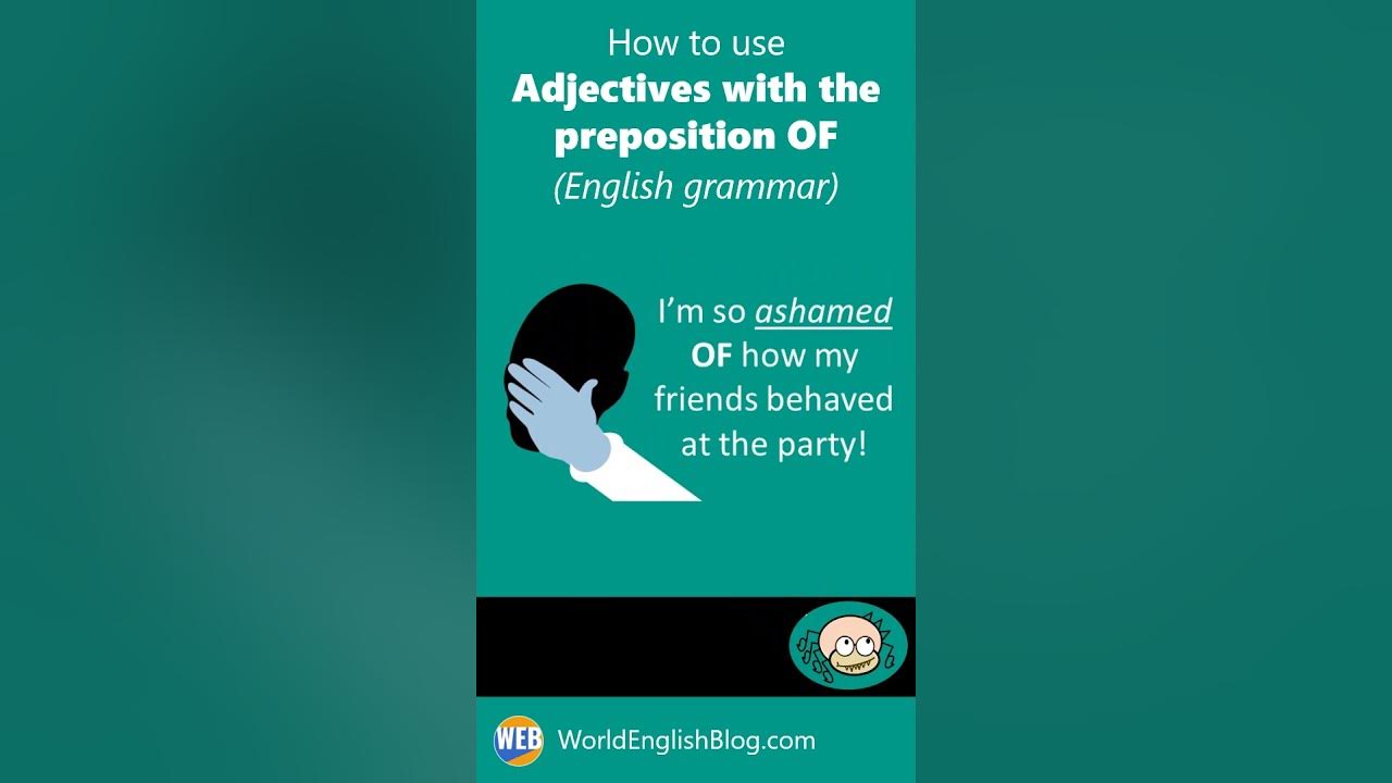 'Video thumbnail for How to use Adjectives with the preposition OF #short'