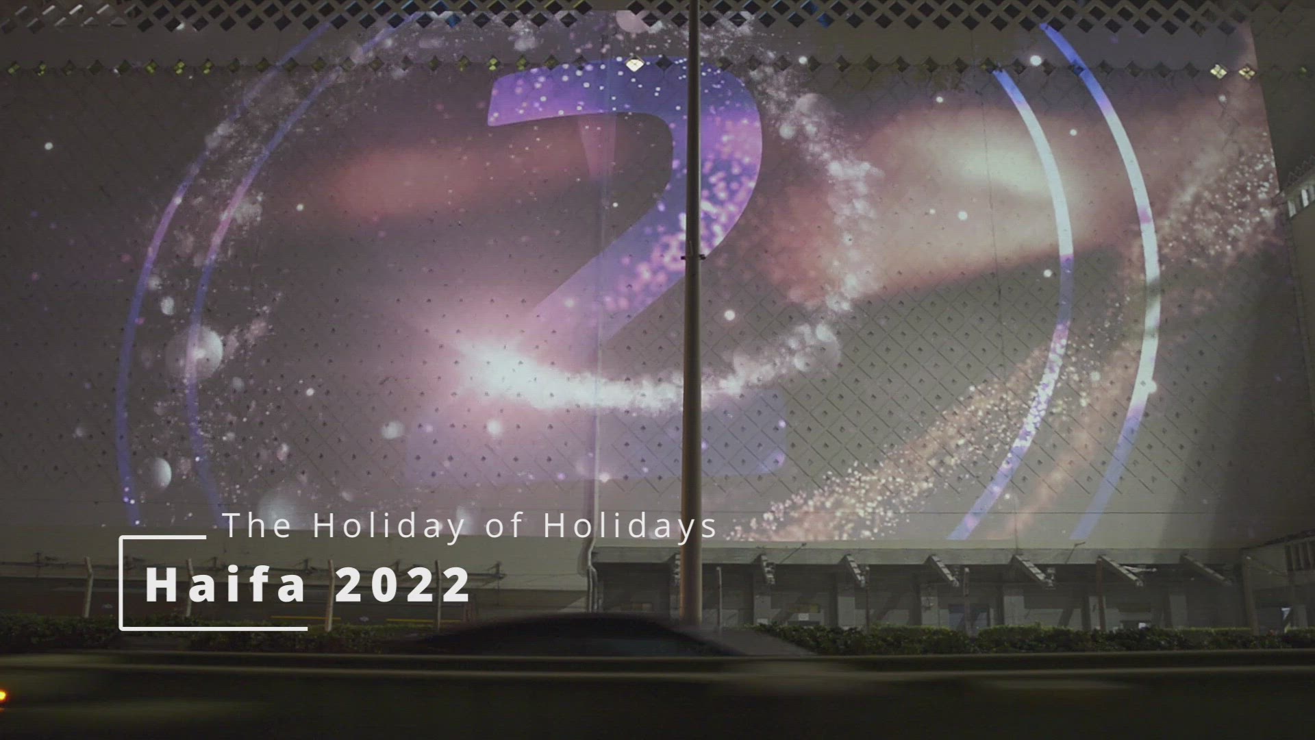'Video thumbnail for The Holiday of Holidays, Haifa (2022)'