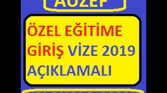 'Video thumbnail for Auzef - Özel Eğitime Giriş- 2019 Vize Soruları'