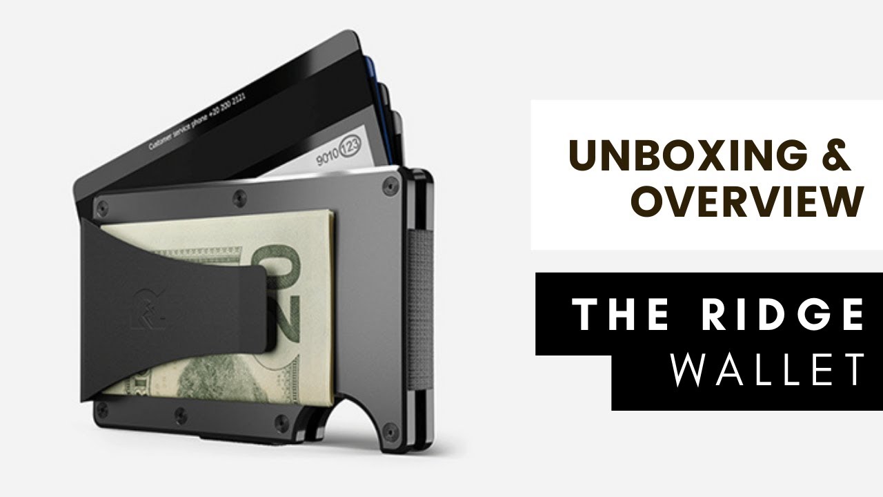 Video thumbnail for The Ridge Wallet [Unboxing & Overview 2022]