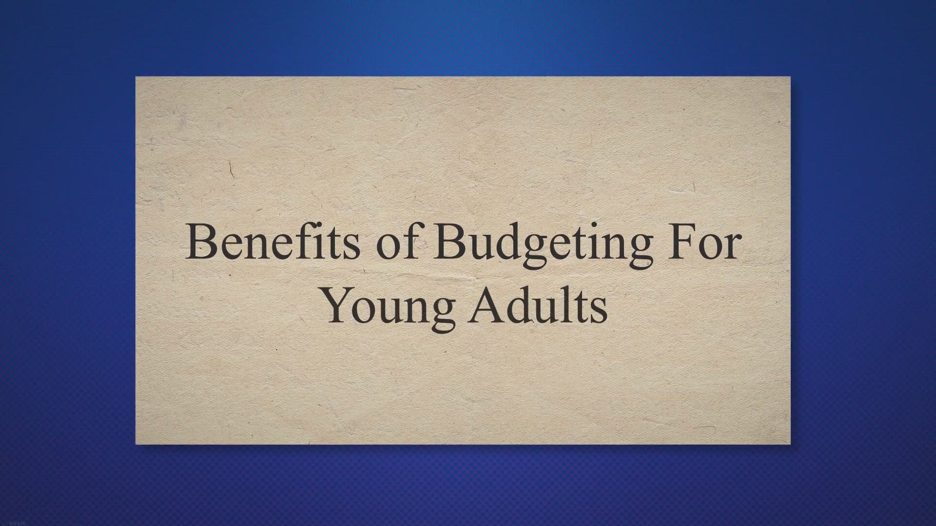 'Video thumbnail for Benefits of Budgeting For Young Adults'
