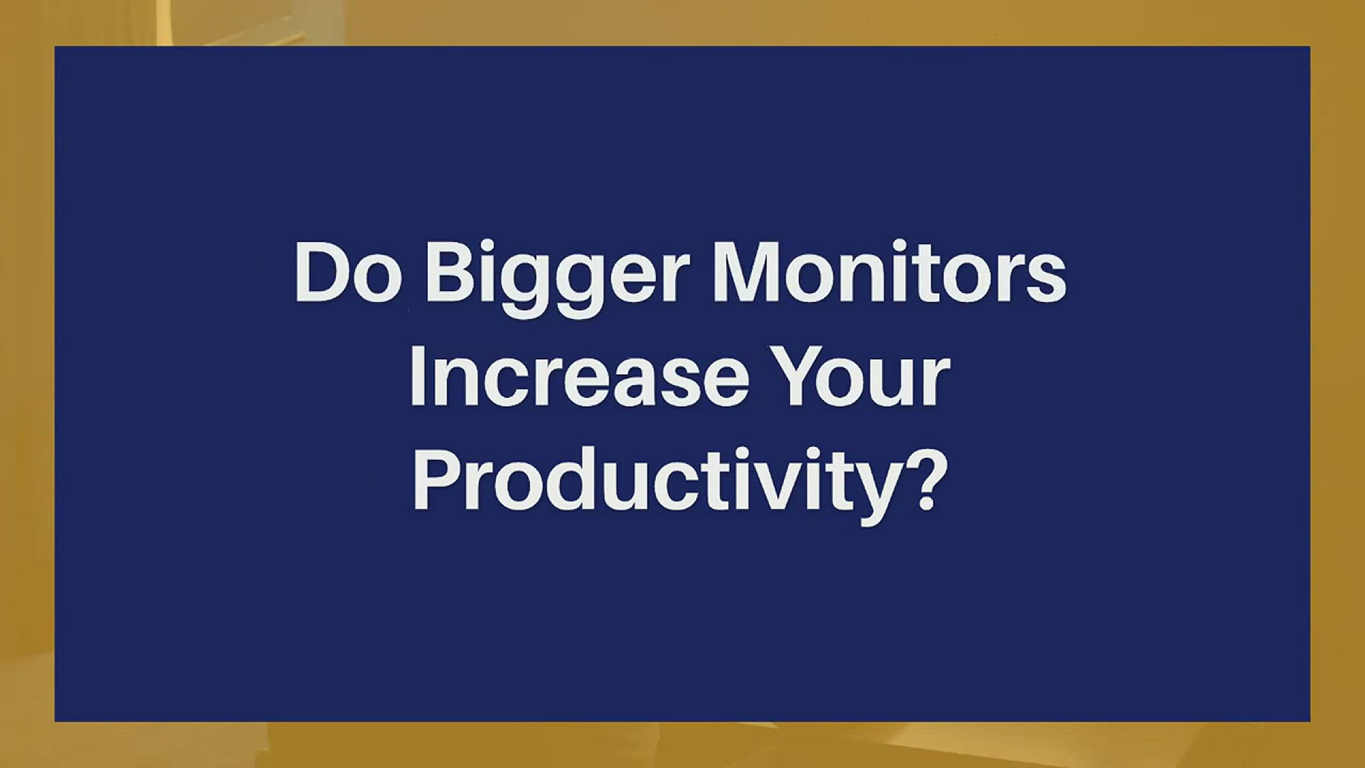 Video thumbnail for Do Bigger Monitors Increase Productivity At All??