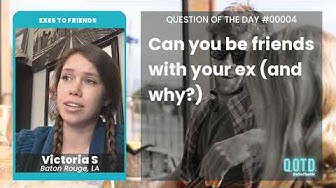 Video thumbnail for Victoria says it's possible to be friends with your ex, so long as you were friends!