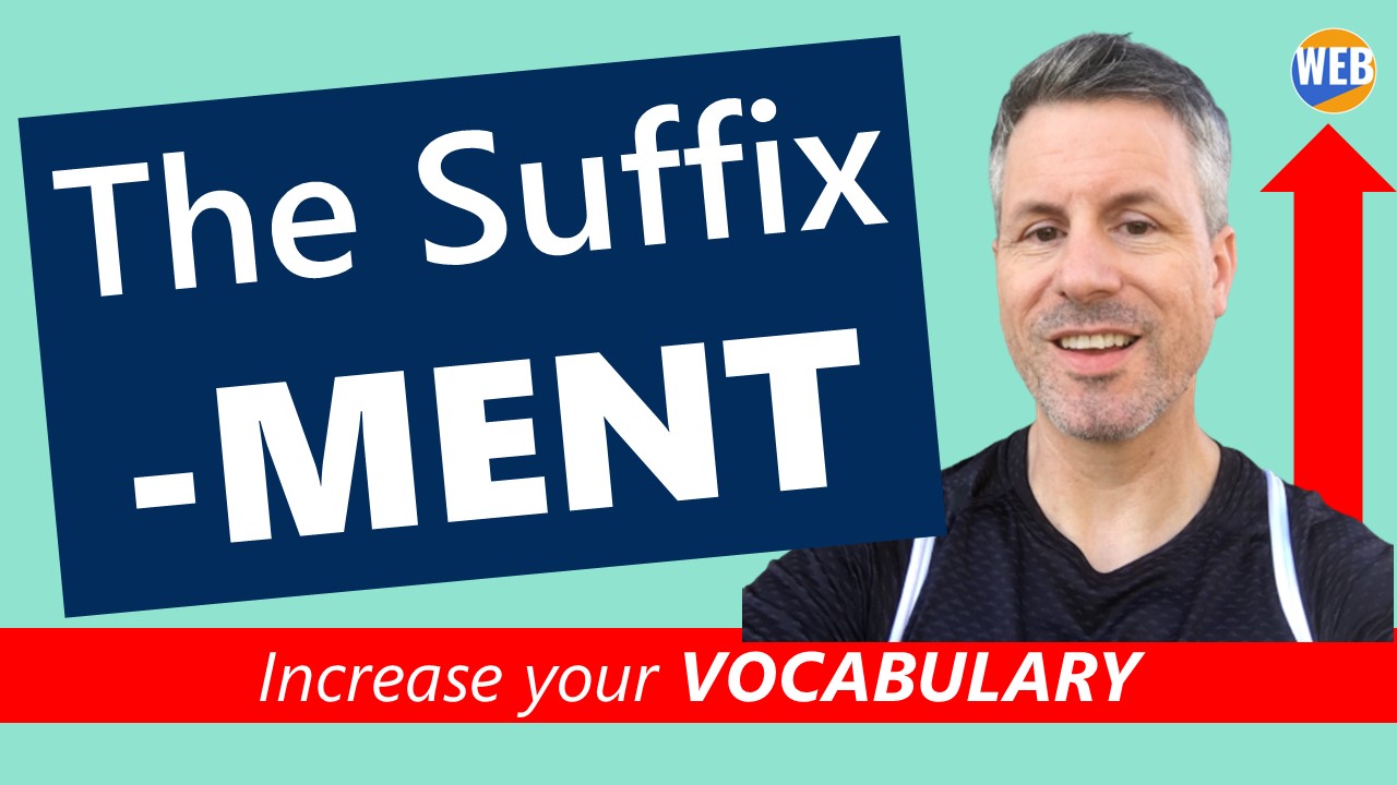 'Video thumbnail for Mastering the Suffix -MENT (Learn fast 💨with real examples)'