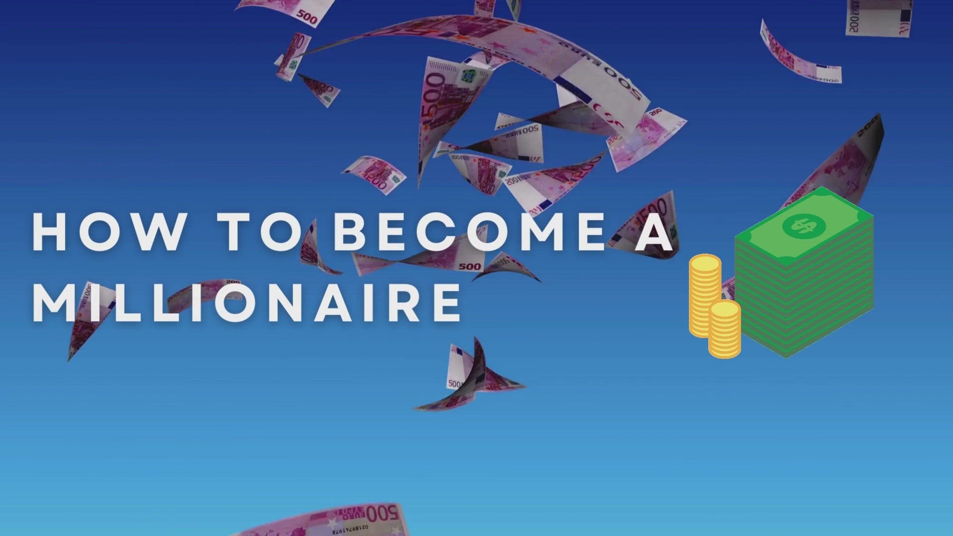'Video thumbnail for How To Become A Millionaire'