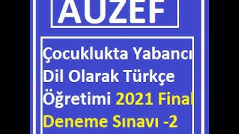 'Video thumbnail for Çocuklukta Yabancı Dil Olarak Türkçe Öğretimi 2021 Vize Deneme Sınavı -2'