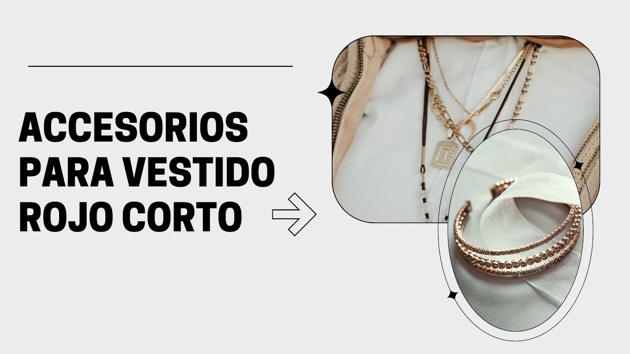 Video thumbnail for Accesorios para vestido rojo corto