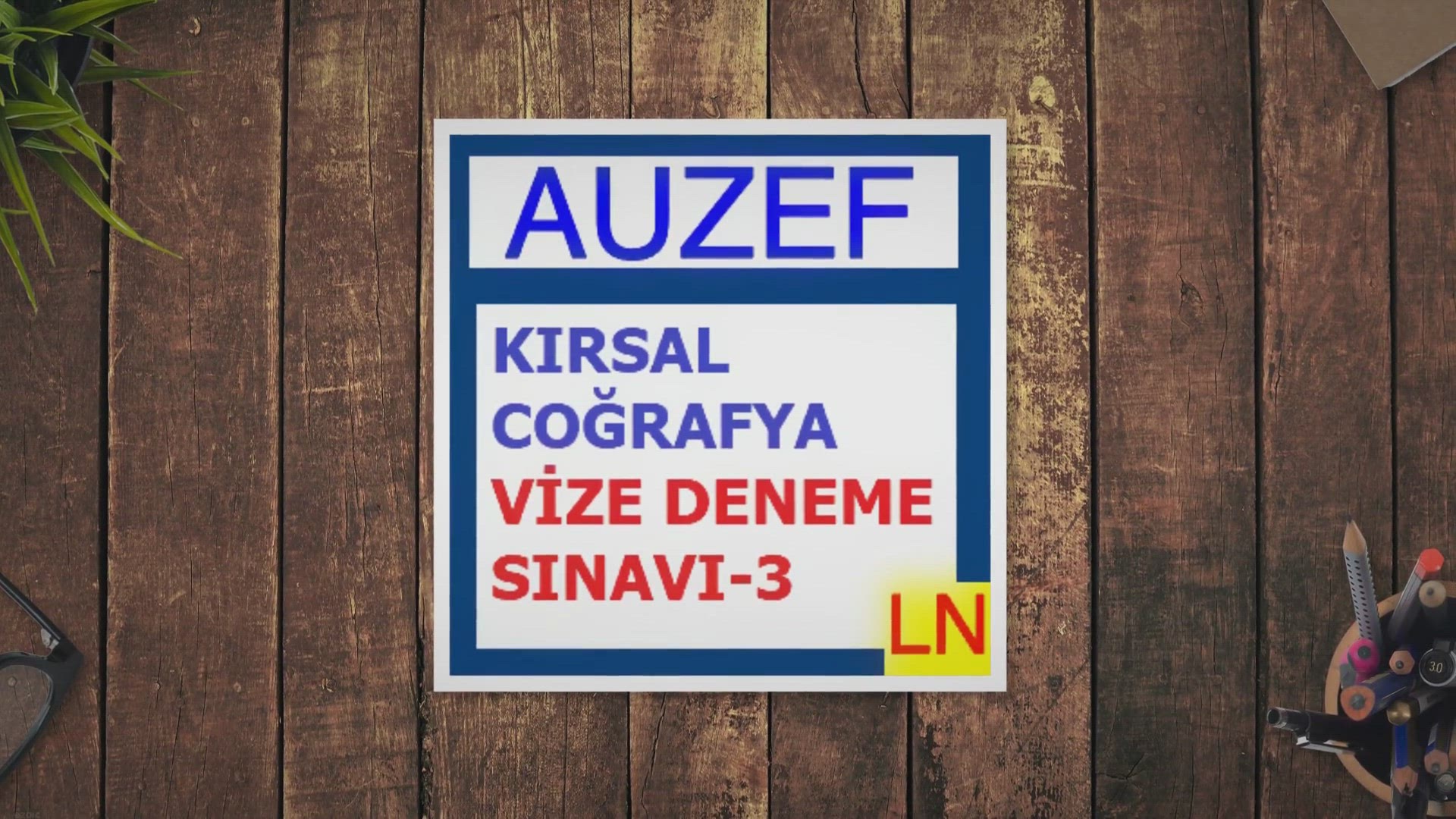 'Video thumbnail for Kırsal Coğrafya Vize Deneme Sınavı 3'