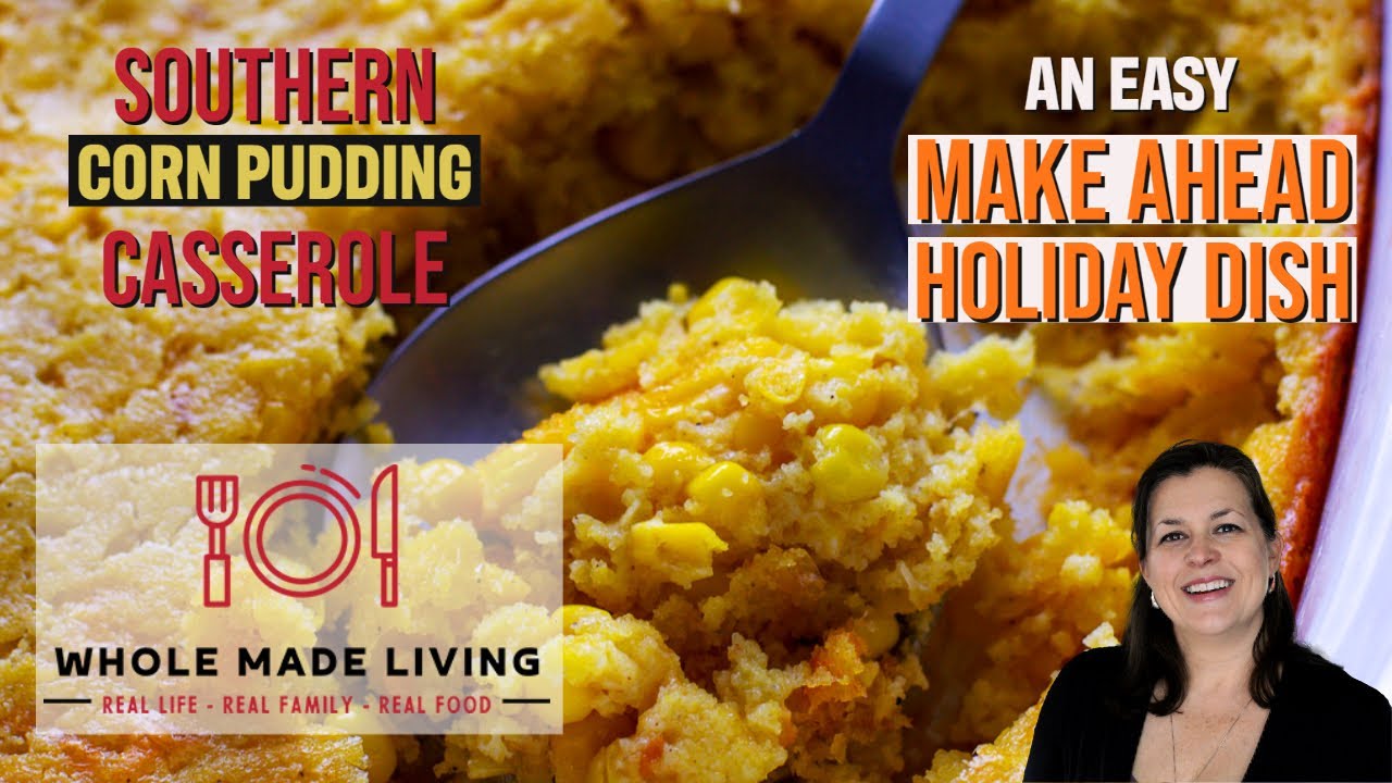 Video thumbnail for Southern Corn Pudding Casserole #corn #casserole #cooking #recipe