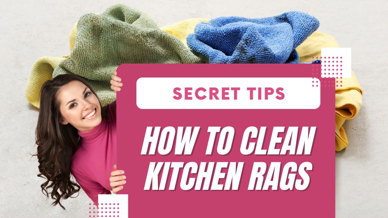 'Video thumbnail for How To Clean Kitchen Rags – 3 Easy Steps'