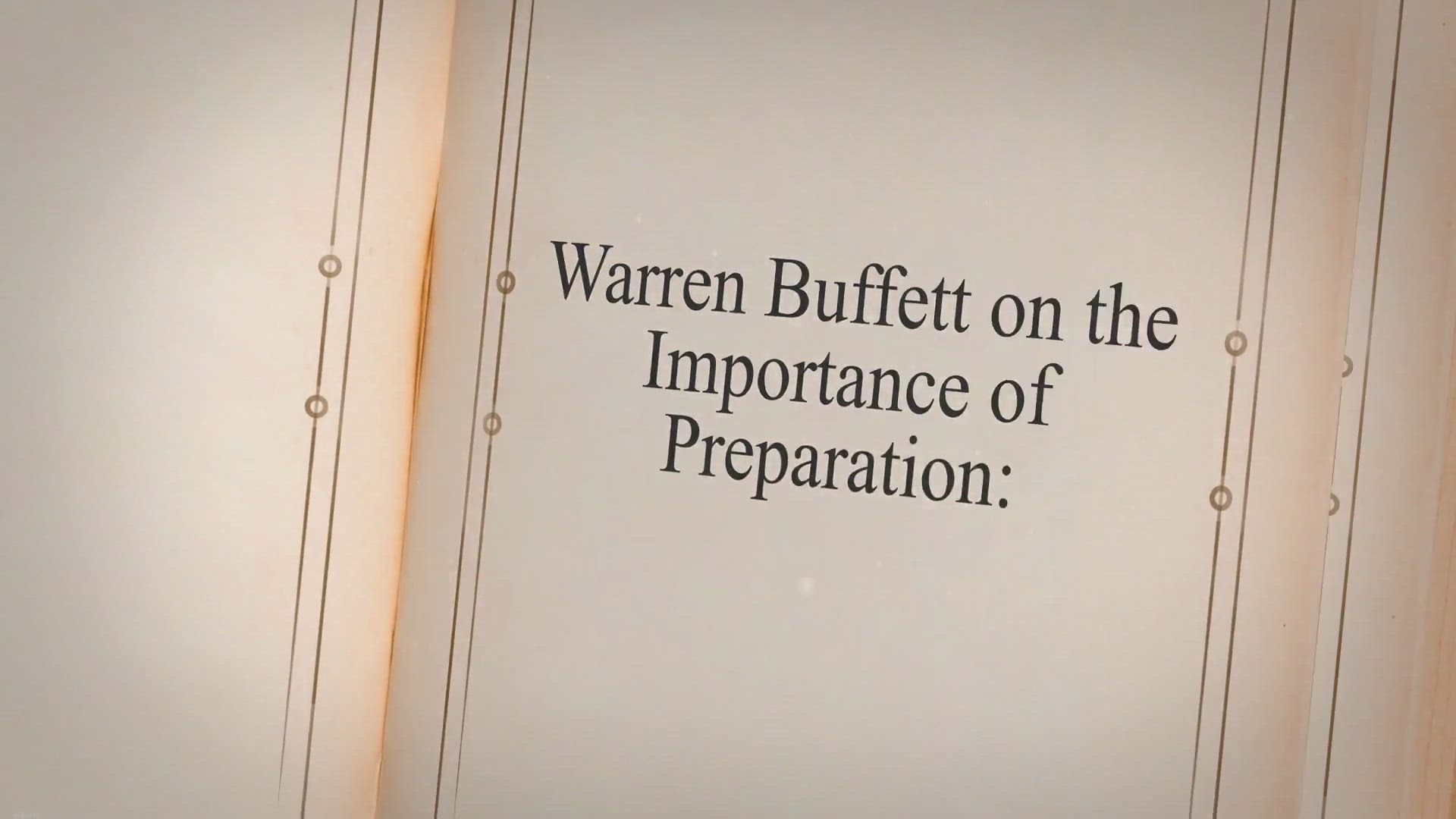 'Video thumbnail for Warren Buffett on the Importance of Preparation:'
